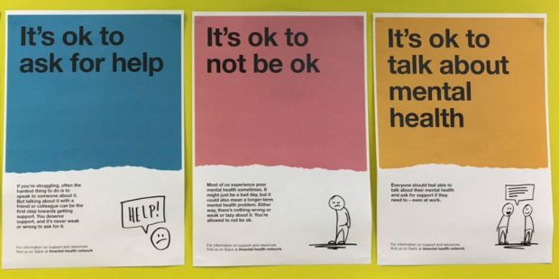 Three posters with different headings: "It's ok to ask for help", "It's ok to not be ok", "It's ok to talk about mental health"